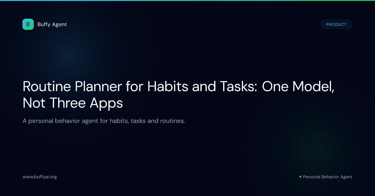 Routine Planner for Habits and Tasks: One Model, Not Three Apps