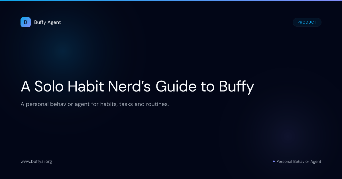 A Solo Habit Nerd’s Guide to Buffy